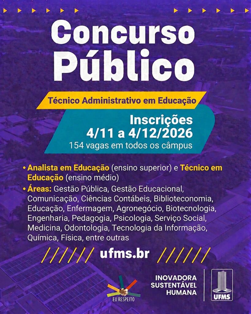 UFMS abre concurso com 154 vagas para técnicos-administrativos em Educação até dezembro